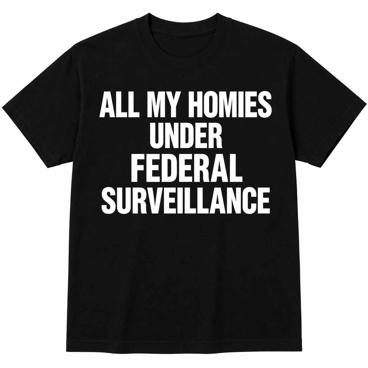 FEDERAL SURVEILLANCE SHIRT